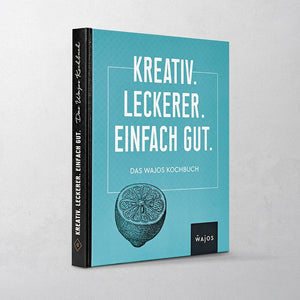 WAJOS  Kochbuch Einfache und leckere Rezepte für Genießer